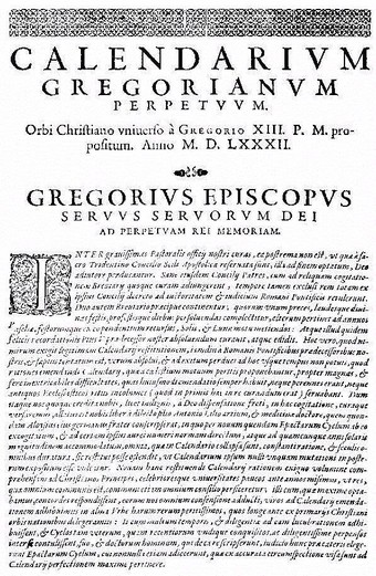  The first page of the papal bull "Inter Gravissimas" by which Pope Gregory XIII introduced his calendar.  